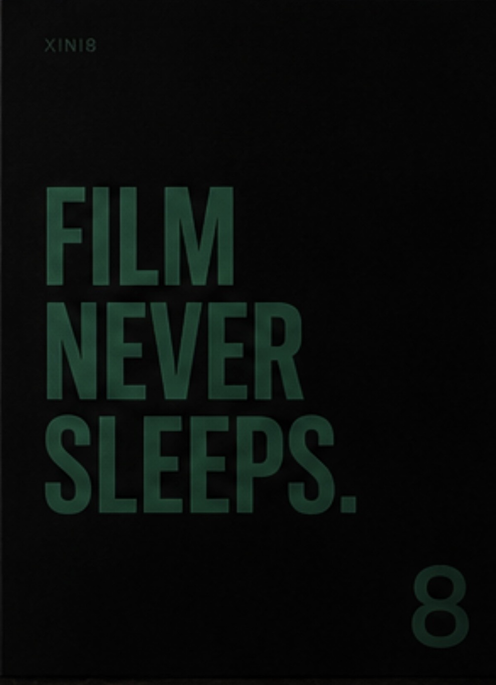 Film never sleeps.